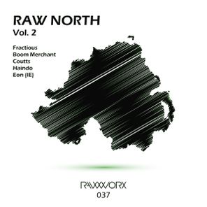 Boom Merchant, Fractious – RAW North Vol. 2
