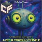 Yaron Lahav – Just a Crash / Thing E