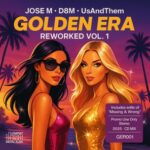 Jose M, D8M - Golden Era Vol 1 3 Jose M, D8M – Golden Era Vol 1
