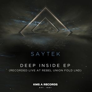 Saytek – Deep Inside (Recorded live at Rebel Union Fold LND)