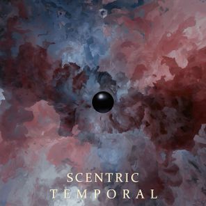 Scentric – Temporal