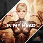 Aimoon – In My Head