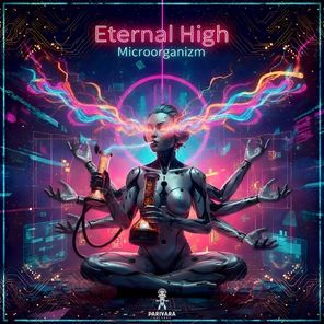 Tzytlos, Microorganizm – Eternal High
