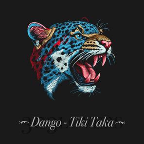 Dango – Tiki Taka