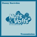 Danny Snowden – Transmission