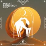 Xyafter, Cafe De Anatolia - Desert Frequency 3 Xyafter, Cafe De Anatolia – Desert Frequency