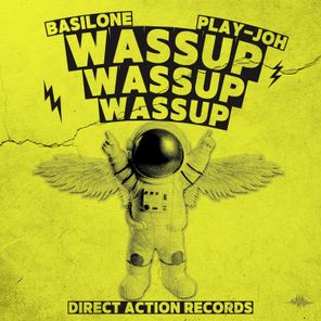 Basilone, Play-Joh – Wassup