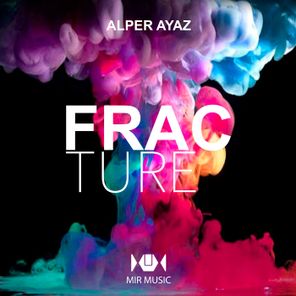 Alper Ayaz – Fracture