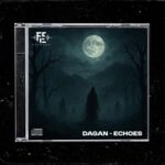 Dagan – Echoes