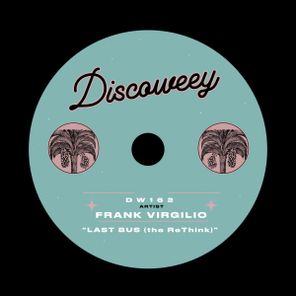 Frank Virgilio - Last Bus (The ReThink) 1 Frank Virgilio – Last Bus (The ReThink)