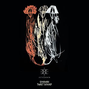 TWIST SOUND – Shaman