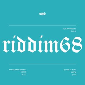 Riddim 68 – Riddim 68 For Incurzion: