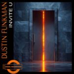 Dustin Funkman – Invite U
