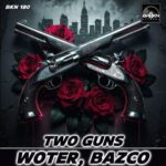 Woter, Bazco – Two Guns