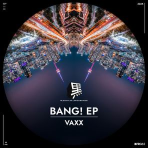 Vaxx, Dames House – Bang!