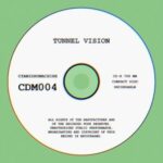 Cyanidrumachine – Tunnel Vision