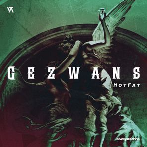 NotFat – Gezwans