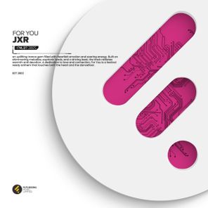 JXR – For You