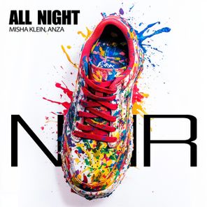 Misha Klein, Anza – All Night