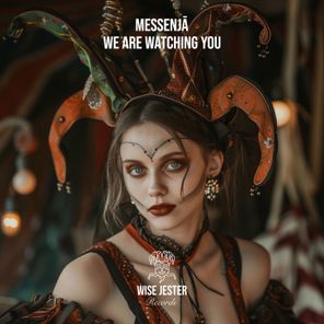 Messenjā - We Are Watching You 1 Messenjā – We Are Watching You