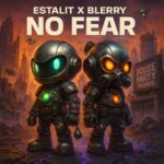 ESTALIT, BLERRY – No Fear