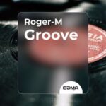 Roger-M – Groove