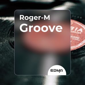 Roger-M – Groove