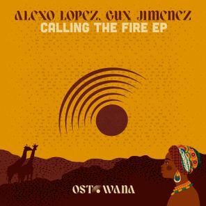 Gux Jimenez, Alexo Lopez – Calling The Fire EP