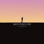 ALVEDDIX – Moving On