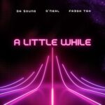 FR3SH TrX, O’Neal – A Little While