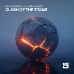 Calhem Parker, Ola Roström – Clash of the Titans