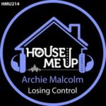 Archie Malcolm - Losing Control 3 Archie Malcolm – Losing Control
