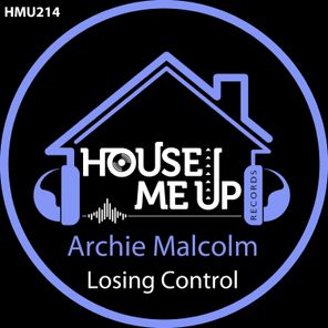 Archie Malcolm – Losing Control