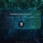 Return To Saturn, Jordin Post – Flashback Sessions Vol. 1