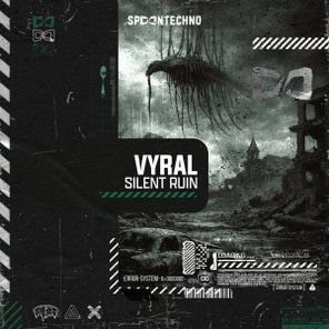 Vyral – SILENT RUIN