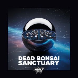 Dead Bonsai – Sanctuary