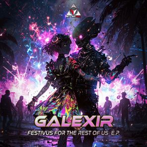 Galexir – Festivus for the Rest of Us