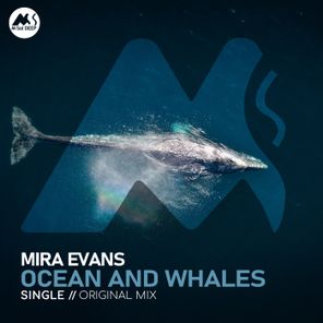 M-Sol DEEP, Mira Evans – Ocean and Whales