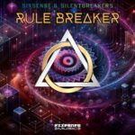 Sixsense, SilentBreakers – Rule Breaker