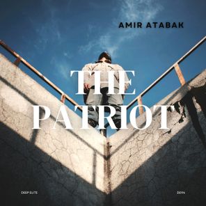 Amir Atabak – The Patriot