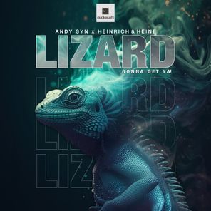 Heinrich & Heine, Andy Syn – Lizard