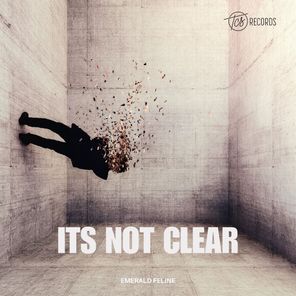 Emerald Feline - Its Not Clear 1 Emerald Feline – Its Not Clear