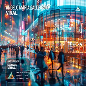 Angelo Maria Calderano – Viral