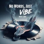 M-B-L – No Words, Just Vibe