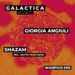 Giorgia Angiuli, Mattia Trani – Shazam