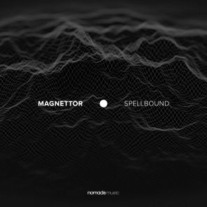 Magnettor – Spellbound