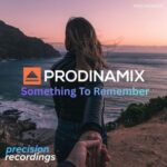 Prodinamix – Something to Remember