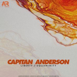 Capitan Anderson – Liberty / Equanimity