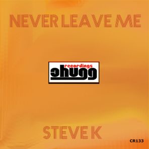 Steve K – Never Leave Me (Original Tinnitus Mix)