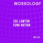 Col Lawton – Funk Nation